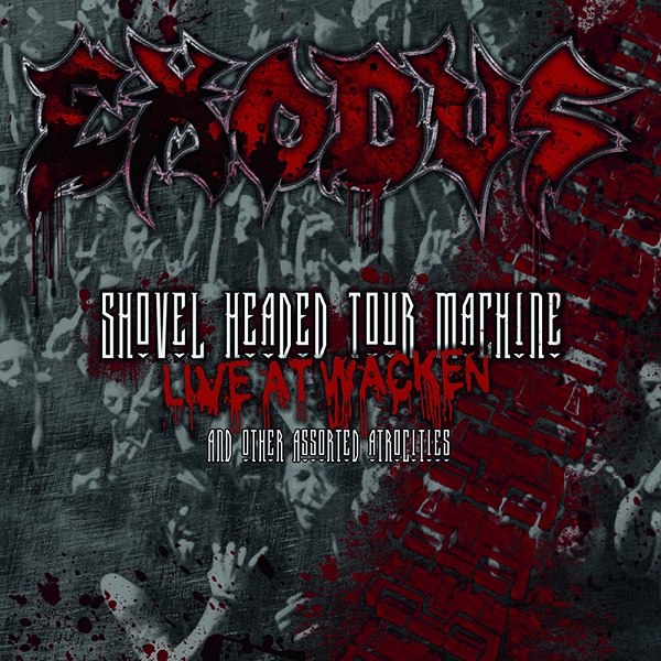 Shovel Headed Tour Machine (Live At Wacken And Other Assorted Atrocities)